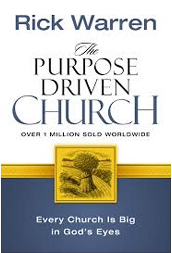 The Purpose Driven Church